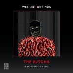 Corinda, Wes Lee – The Butcha