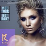 Moe Turk – Hot Body