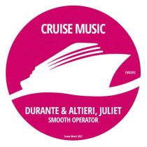 Juliet, Durante & Altieri – Smooth Operator
