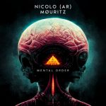 Nicolo (AR), MØURITZ – Mental Order