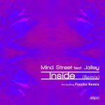 Mind Street, Jalley – Inside (Remix)