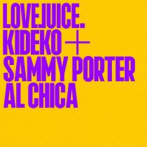 Kideko, Sammy Porter – Al Chica