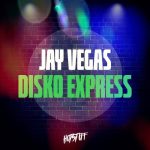 Jay Vegas – Disko Express
