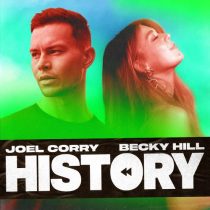 Becky Hill, Joel Corry – HISTORY (Extended)