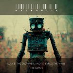 D.A.V.E. The Drummer, Syrus The Virus – Collabs 3