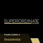Franky Carbon-e – Insomnio