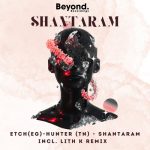ETCH (EG), HUNTER (TN) – Shantaram