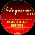 Soul Avengerz, Krysten Cummings – Heard It All Before