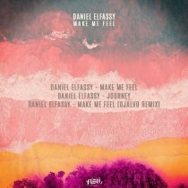 Daniel Elfassy – Make Me Feel