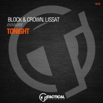 Block & Crown, Lissat – Tonight