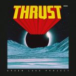 Green Lake Project – Thrust