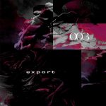 Vxlr – EXPORT003 – Vxlr EP (Inc. Blue Hour Remix)