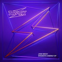 Josh Micky – Enigmatic Energy EP