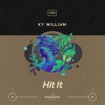 Ky William – Hit It