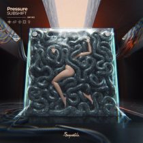 SUBSHIFT – Pressure
