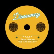 Tony Disco – We Are Ready