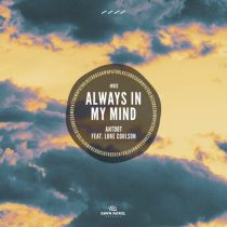 Antdot – Always In My Mind (feat. Luke Coulson)