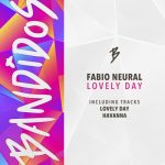 Fabio Neural – Lovely Day