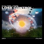 Dualities, Utope – Lose Control (feat. Michaela Stridbeck) [Extended Mix]