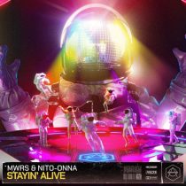 MWRS, Nito-Onna – Stayin’ Alive – Extended Mix