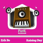 Erik Bo – Raining Day