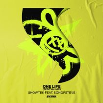 Showtek, sonofsteve – One Life (Extended Festival Mix)