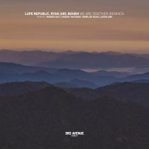 Lupe Republic – We Are Together (Remixes)