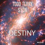 Todd Terry, Syon – Destiny