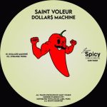 Saint Voleur – Dollar$ Machine
