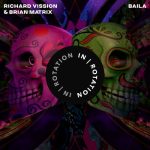 Richard Vission, Brian Matrix – Baila