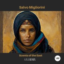 Salvo Migliorini, CamelVIP – Scents of the East (A X L Remix)