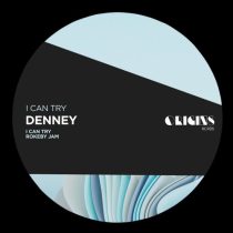 Denney – I Can Try