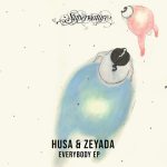 Husa & Zeyada – Everybody EP