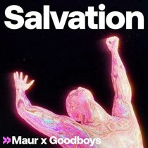 Maur, Goodboys – Salvation (Extended)