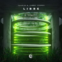 Charles B, G4BBA, Coopex – Libre (Extended Mix)