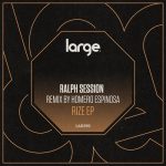 Ralph Session – Rize EP