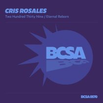 Cris Rosales – Two Hundred Thirty Nine