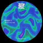 Benny S – What’s the Time