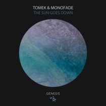 Tomek, Monofade – The Sun Goes Down