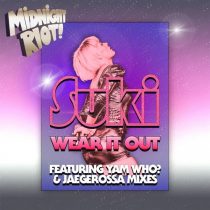 Suki Soul – Wear It Out (feat. Yam Who?, Jaegerossa)