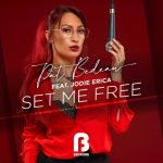 Pat Bedeau, Jodie Erica – Set Me Free