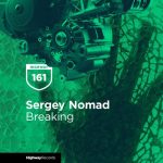 Sergey Nomad – Breaking