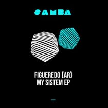 Figueredo (AR) – My Sistem EP