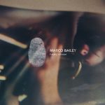 Marco Bailey – Freaky Dancer EP