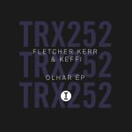 Fletcher Kerr, KEFFI – Olhar EP