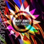 Matt Jenks – I See Paradise