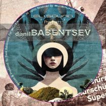Danil Babentsev – eli.sound Presents: Danil Babentsev From RUSSIA