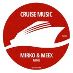 Mirko & Meex – Mine
