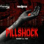 Mahony, Tedi – Pillshock