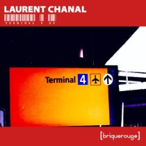 Laurent Chanal – Terminal 4